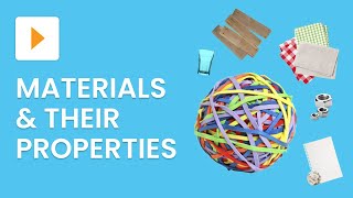 Materials And Their Properties [upl. by Lertnom]