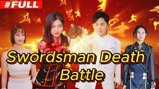 【FULL】quotSwordsman Death Battlequot God Counterattack Urban Cultivation [upl. by Ettie]