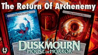 The Return Of Archenemy In Duskmourn [upl. by Annoynek]