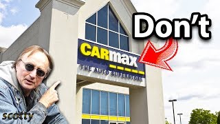 Never Buy a Car From CarMax [upl. by Ulund234]