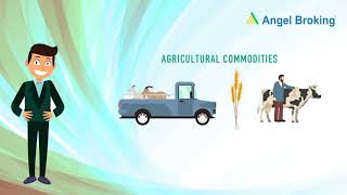 What is Commodity Market  How Does Commodity Market Works  Angel Broking [upl. by Ardel]