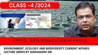 Understanding Cryosphere Consequences of Disappearing Glaciers and SIDS for UPSC amp State PCS [upl. by Barnabas537]