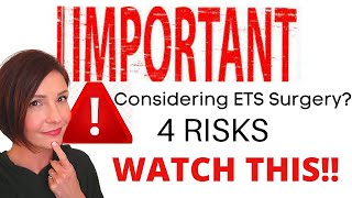 ETS SURGERY RISKS Considering ETS Surgery for BLUSHING  Watch This SUNDAY FEATURE [upl. by Noonan]