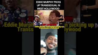 Eddie Murphy tries explain picking up Transsexuals eddiemurphy zest zesty [upl. by Ginzburg]