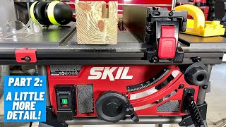 Skil Table Saw TS630700  Part 2  A Little More Detail [upl. by Atinna]