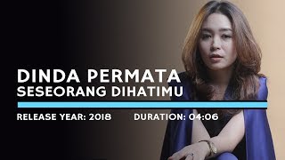 Dinda Permata  Seseorang Dihatimu Karaoke Version [upl. by Chun]