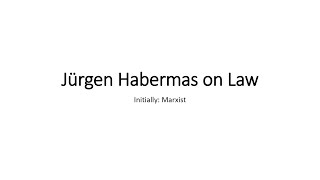 Jürgen Habermas and Law Exam Revision [upl. by Icaj727]