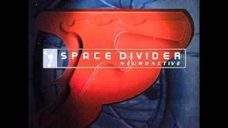 Neuroactive  Space Divider [upl. by Gage]