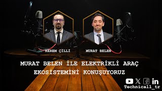 elektrikli araç ekosistemini konuşuyoruz [upl. by Talbot]