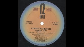 Curtis Hairston – Chillin Out Funk1986 [upl. by Fineberg]