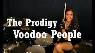 The Prodigy  Voodoo People Pendulum Remix  Drum Cover By Nikoleta [upl. by Enelhtac]