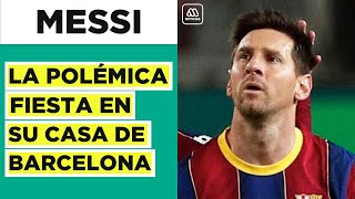 Polémica fiesta Críticas a Messi por vulnerar protocolos Covid19 en Barcelona [upl. by Roselia]