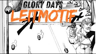 Glory Days  JoJo Leitmotif [upl. by Archie]