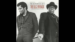 Notorious BIG amp James Brown  Notorious JBs The BIG Payback Full Album  Amerigo Gazaway [upl. by Secilu279]