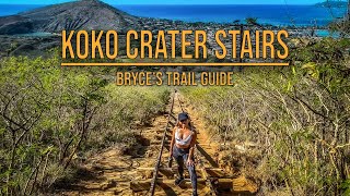 Koko Crater Stairs  Most Popular Hike on Oahu Hawaii  Bryces Trail Guide [upl. by Notnek]