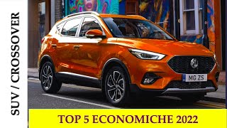 TOP 5  SUV  CROSSOVER ECONOMICI  ITALIA 2022 [upl. by Eecyal57]