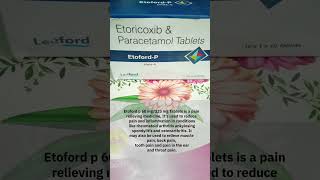 Etoford p Tablets all information ll health facts status viralvideos views viralreels [upl. by Jacinta]