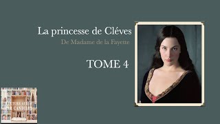 Lecture audio de la Princesse de Clèves de Madame de Lafayette tome 4 [upl. by Doolittle]