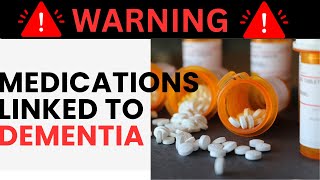 Beware Common Medications Linked to Dementia [upl. by Thaddus]