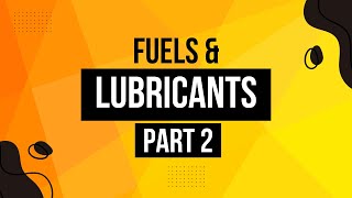 Chemistry of Fuel and Lubricant Part 2 [upl. by Seitz]