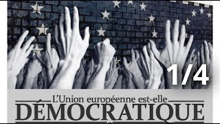 La construction européenne estelle encore démocratique  Partie 14 [upl. by Perlis]