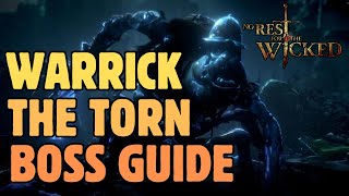 How to Beat Warrick the Torn in No Rest for the Wicked [upl. by Kiley]