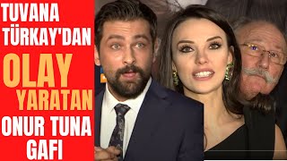 Tuvana Türkay quotAğır Romantikquot Film Galasında Onur Tuna ile Dalga Geçti [upl. by Yl]