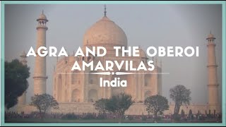 Celestielle 91  Agra and The Oberoi Amarvilas India [upl. by Ashlee]