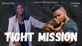 TIGHT MISSION NEW MOVIE  SONIA UCHE AND MAURICE SAM [upl. by Edualc521]