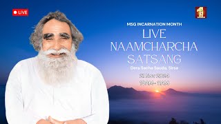 21 Nov 2024  Incarnation Month  Live Naamcharcha Satsang  Sirsa SaintMSGInsan [upl. by Akialam5]