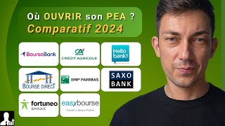 OÙ OUVRIR SON PEA  Quelle est la MEILLEURE banque  Comparatif 2024 [upl. by Neural]