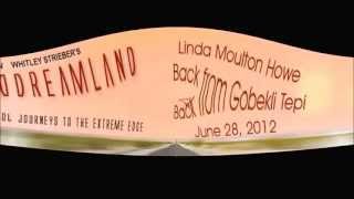 Linda Moulton Howe  Gobekli Tepe  Dreamland [upl. by Rraval245]