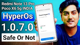 Redmi note 13 Pro 5G amp Poco X6 5G HyperOs 1070 New INDIA Update is Here [upl. by Mcgannon]