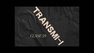 Clase 59 TransmiI [upl. by Ennayrb813]