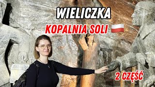 WIELICZKA KOPALNIA SOLI 🇵🇱 2 część [upl. by Haleeuqa698]