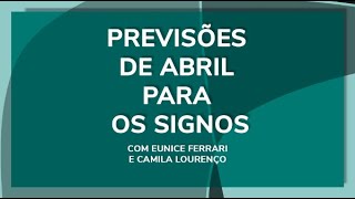 Previsões de abril para os signos [upl. by Tabbie]