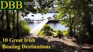 Boating Destinations in Ireland [upl. by Kowal]