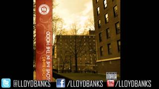 Lloyd Banks  quotLove Me In The Hoodquot [upl. by Andersen]