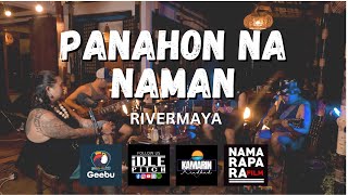 PANAHON NA NAMAN by Rivermaya  IDLEPITCH Covers [upl. by Irabaj]