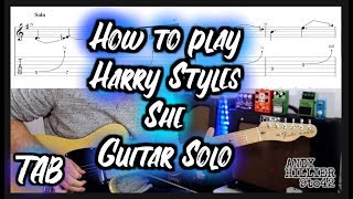 How to play Harry Styles She Guitar Solo Lesson with TAB [upl. by Assetnoc]