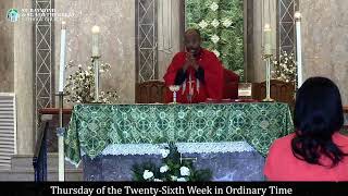 St Raymond amp St Leo the Great Catholic Church  Thursday of the TwentySixth Week in Ordinary Time [upl. by Dinin]