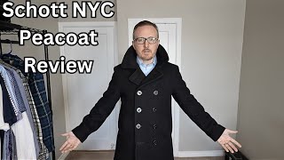 The Ultimate Peacoat Schott NYC Peacoat [upl. by Laius]