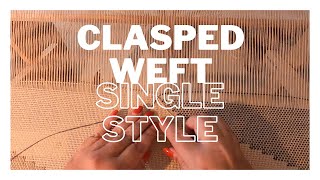 How to Weave Clasped Weft Style b  resulting in a single weft on a rigid heddle loom [upl. by Aubin]