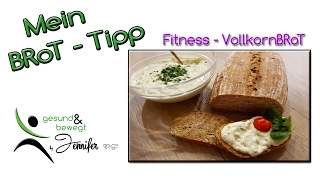 Fitness Vollkornbrot selbst gemacht einfach schnell  gesund amp lecker [upl. by Kermy719]