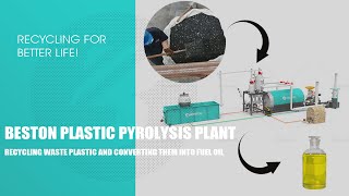 Waste Plastic To Pyrolysis OilBESTONGROUP [upl. by Iarahs]