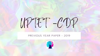 UPTET  2019 PREVIOUS YEAR PAPER  CDP  PART 1 [upl. by Mace414]