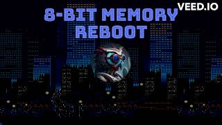 Memory Reboot 8Bit Remix [upl. by Allesor646]