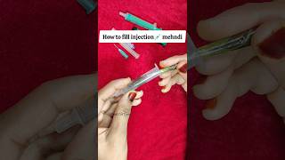 How to fill Injection💉Syringe Mehndi Cone injection heena cone mehndi injectionmehndi [upl. by Noived482]