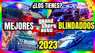 TOP 10 VEHICULOS BLINDADOS MAS PODEROSOS de GTA ONLINE 2023 Uchol4k [upl. by Eeryt]