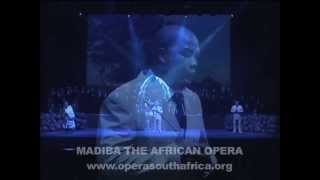 MADIBA THE AFRICAN OPERA EXCERPT 2 [upl. by Ynelram834]